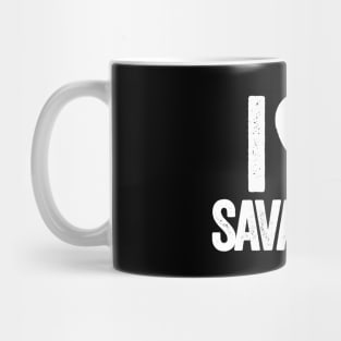 i love Savannah - white type Mug